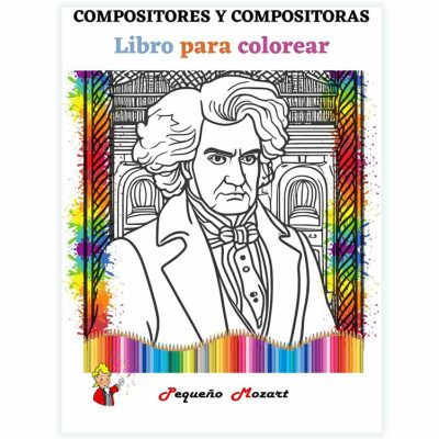 Compositores y compositoras. Libro para colorear Pequeño Mozart