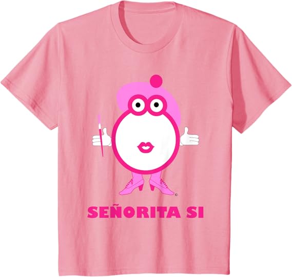 Camiseta Señorita Si